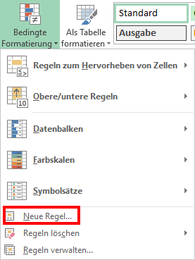 Excel Bedingte Formatierung - neue Regel