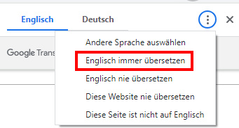 Google Chrome Option Englisch immer übersetzen